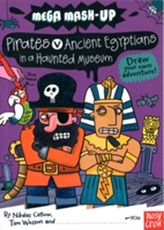  Mega Mash-Up: Pirates v Ancient Egyptians in a Haunted Museum