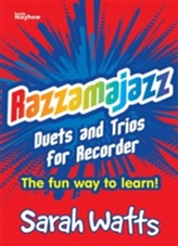  RAZZAMAJAZZ DUETS TRIOS FOR RECORDER