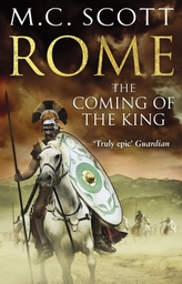  Rome: The Coming of the King