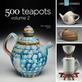  500 Teapots Volume 2