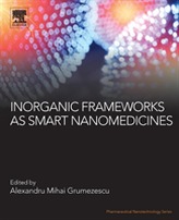  Inorganic Frameworks as Smart Nanomedicines