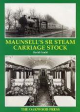  Maunsell's SR Steam Carriage Stock