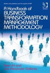 A Handbook of Business Transformation Management Methodology