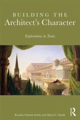  Building the Architect's Character