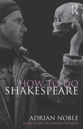  How to do Shakespeare