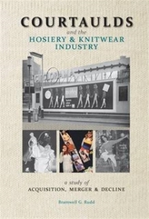  Courtaulds and the Hosiery and Knitwear Industry
