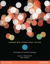  Principles of Cancer Biology: Pearson New International Edition