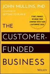 The Customer-funded Business