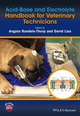  Acid-Base and Electrolyte Handbook for Veterinary Technicians