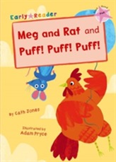  Meg and Rat & Puff! Puff! Puff! (Early Reader)