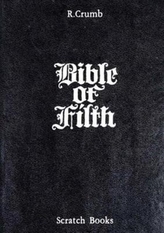  R. Crumb: Bible of Filth