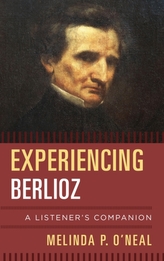  Experiencing Berlioz