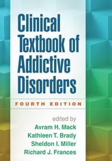  Clinical Textbook of Addictive Disorders, Fourth Edition