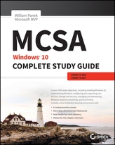  MCSA: Windows 10 Complete Study Guide
