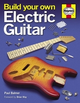  Build Your Own Electric Guitar