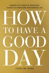  How to Have a Good Day