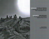  Minoan Extractions: A Photographic Journey 2009-2016