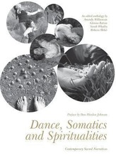  Dance, Somatics and Spiritualities