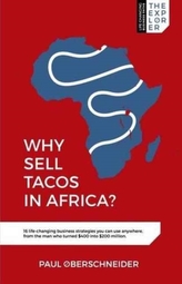  Why Sell Tacos in Africa?