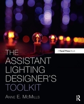 The Assistant Lighting Designer's Toolkit