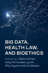  Big Data, Health Law, and Bioethics