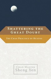  Shattering The Great Doubt