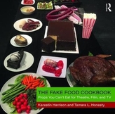 The Fake Food Cookbook