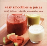  Easy Smoothies & Juices