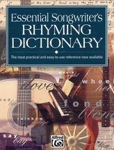  ESSENTIAL SONGWRITERS RHYMING DICTIONARY