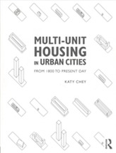  Multi-Unit Housing in Urban Cities