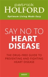  Say No To Heart Disease
