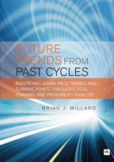  Future Trends from Past Cycles