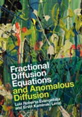  Fractional Diffusion Equations and Anomalous Diffusion