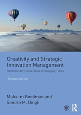  Creativity and Strategic Innovation Management