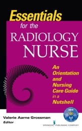  Essentials for the Radiology Nurse