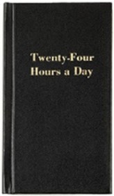  Twenty-four Hours A Day