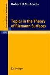  Topics in the Theory of Riemann Surfaces