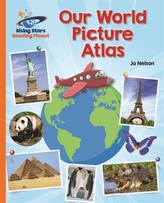  Reading Planet - Our World Picture Atlas - Orange: Galaxy