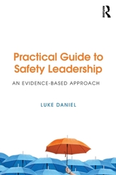  Practical Guide to Safety Leadership