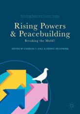  Rising Powers and Peacebuilding