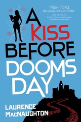 A Kiss Before Doomsday, A