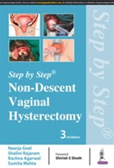  Step by Step: Non-Descent Vaginal Hysterectomy