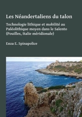 Les Neandertaliens du talon