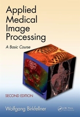  Applied Medical Image Processing, Second Edition