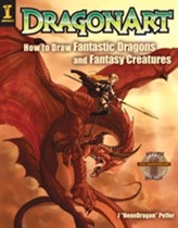  DragonArt: How to Draw Fantastic Dragons and Fantasy Creatures