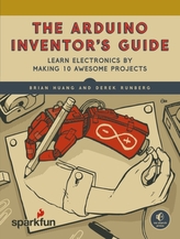  Arduino Inventor's Guide