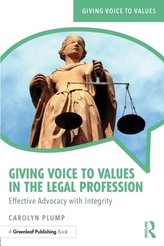  Giving Voice to Values in the Legal Profession