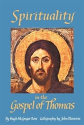  Spirituality in the Gospel of Thomas