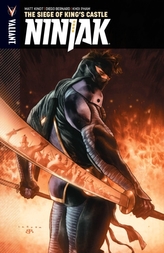  Ninjak Volume 4: The Siege of King's Castle