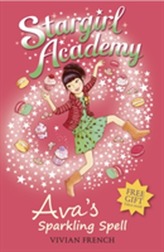  Stargirl Academy 4: Ava's Sparkling Spell